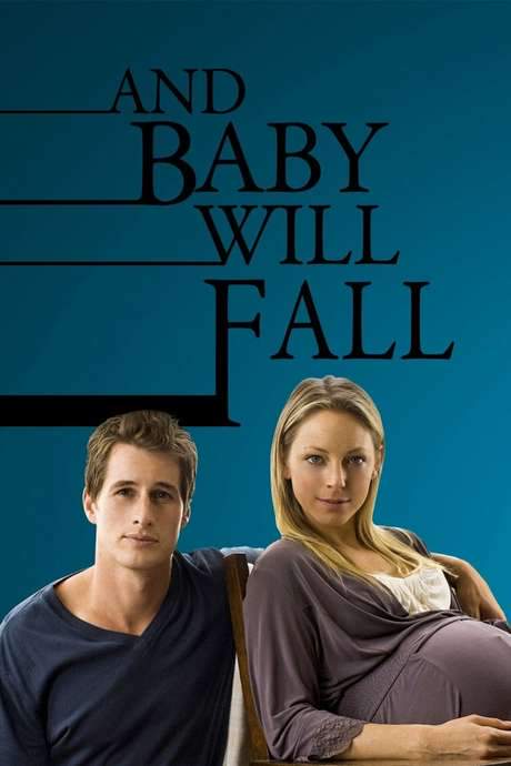 And Baby Will Fall